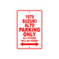 1979 Suzuki Alto Car Parking Only All Others Will Be Towed Sign