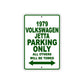 1979 Volkswagen Jetta Car Parking Only All Others Will Be Towed Sign Plate