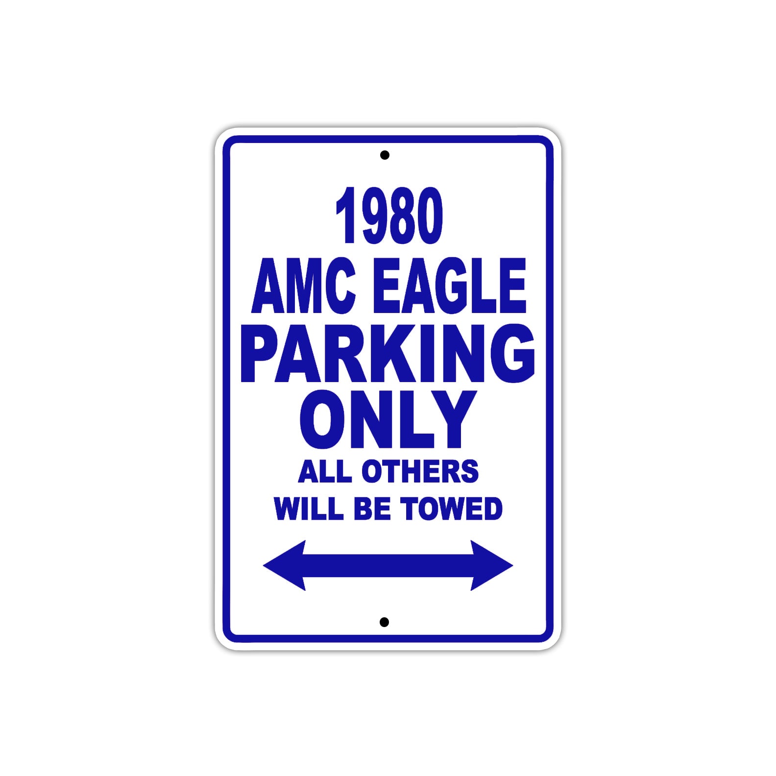 1980 AMC Eagle Car Parking Only All Others Will Be Towed Metal Sign Plate 