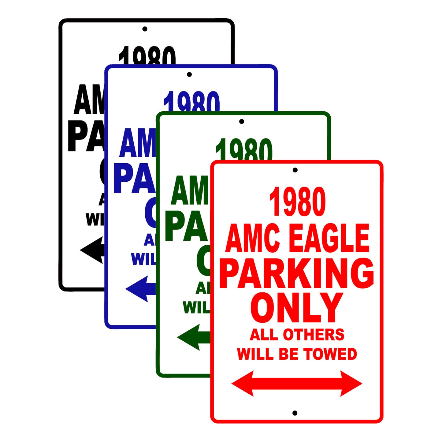 1980 AMC Eagle Car Parking Only All Others Will Be Towed Signs