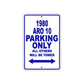 1980 ARO 10 Car Parking Only All Others Will Be Towed Metal Sign Plate