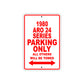1980 ARO 24 Series Car Parking Only All Others Will Be Towed Sign