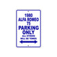1980 Alfa Romeo 75 Car Parking Only All Others Will Be Towed Metal Sign Plate