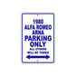 1980 Alfa Romeo ARNA Car Parking Only All Others Will Be Towed Metal Sign Plate