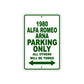 1980 Alfa Romeo ARNA Car Parking Only All Others Will Be Towed Sign Plate