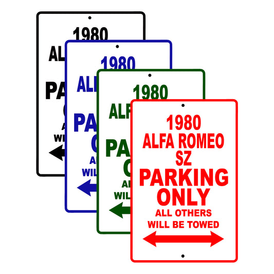 1980 Alfa Romeo SZ Car Parking Only All Others Will Be Towed Signs