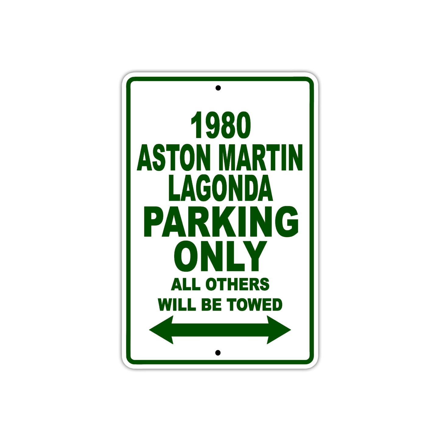 1980 Aston Martin Lagonda Car Parking Only All Others Will Be Towed Sign Plate