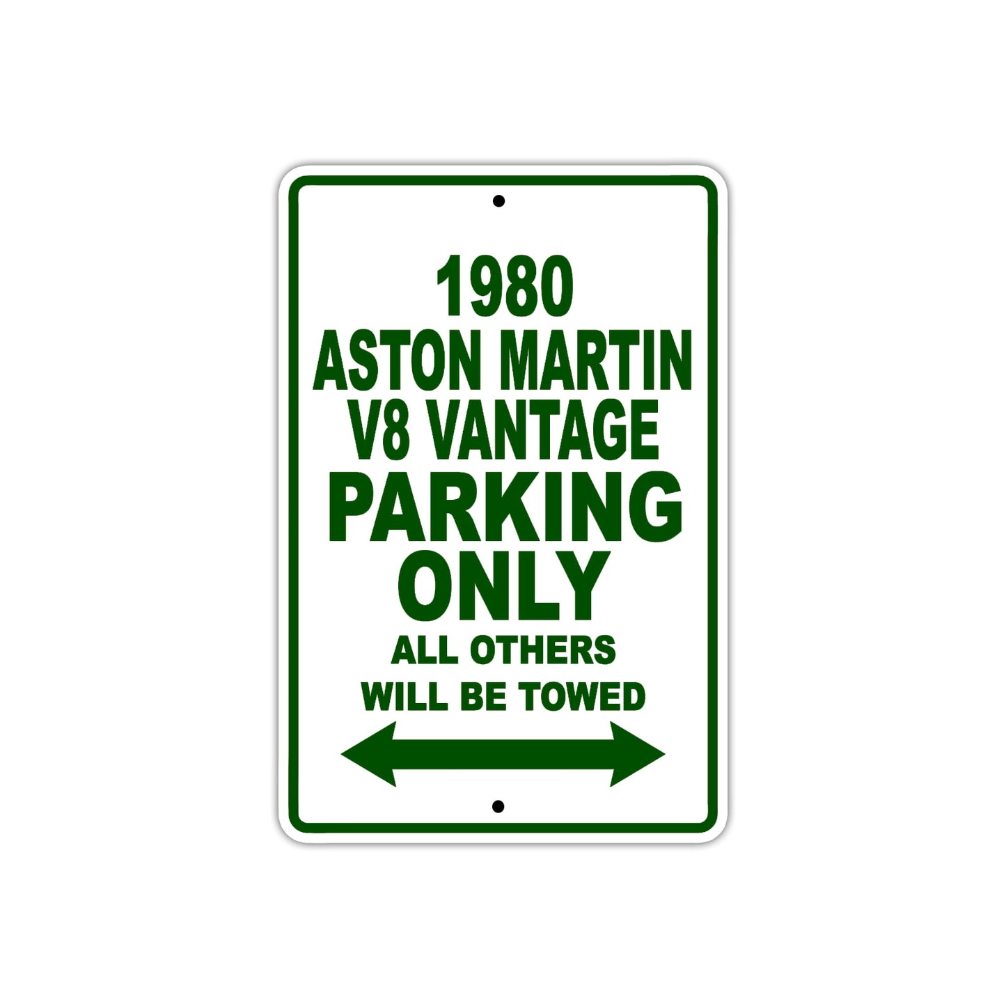 1980 Aston Martin V8 Vantage Car Parking Only All Others Will Be Towed Sign Plate