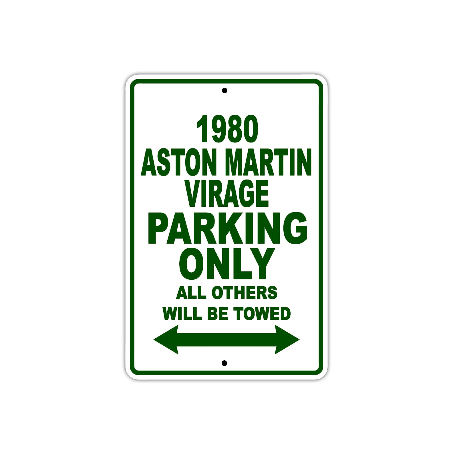 1980 Aston Martin Virage Car Parking Only All Others Will Be Towed Metal Sign  