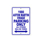 1980 Aston Martin Virage Car Parking Only All Others Will Be Towed Metal Sign Plate