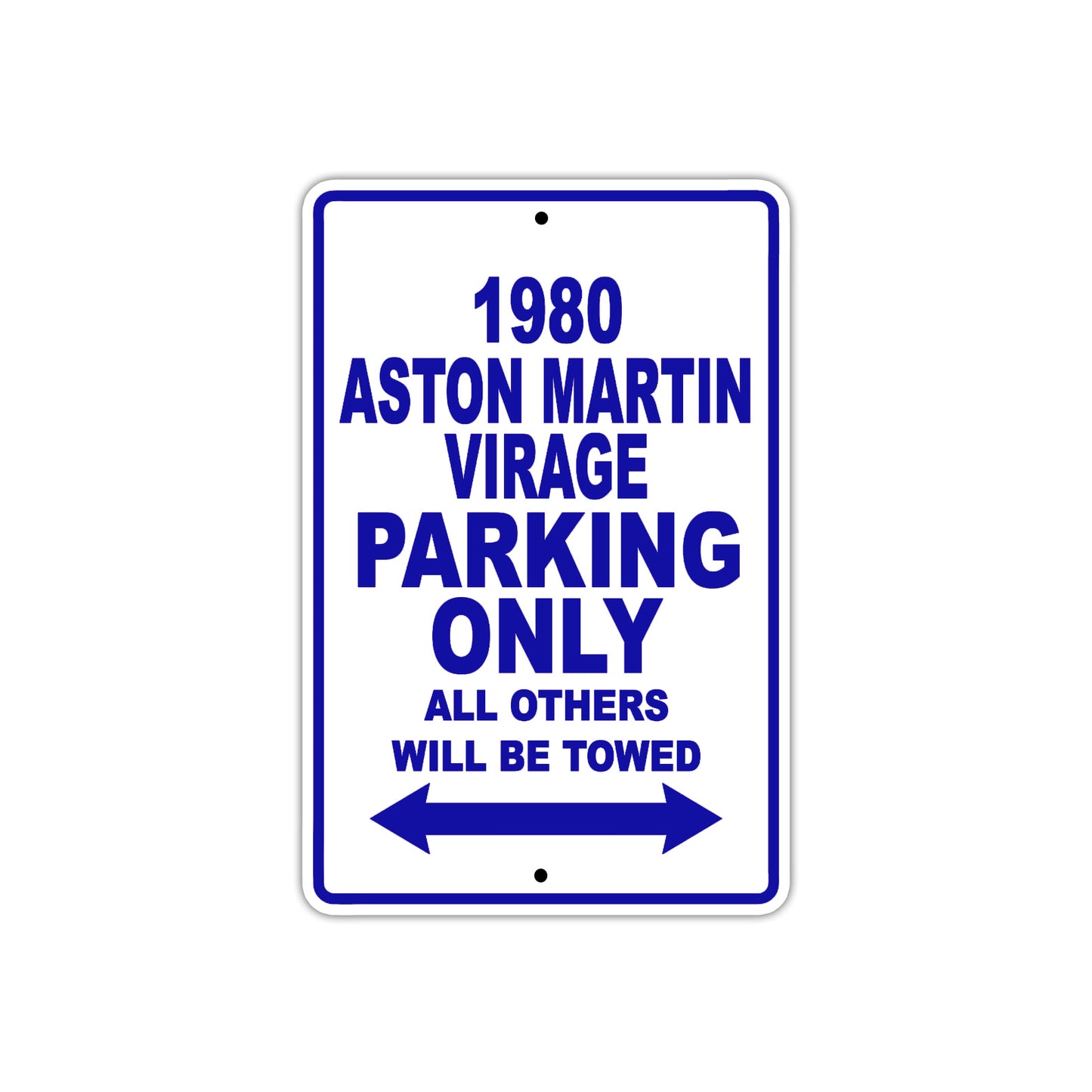 1980 Aston Martin Virage Car Parking Only All Others Will Be Towed Metal Sign Plate