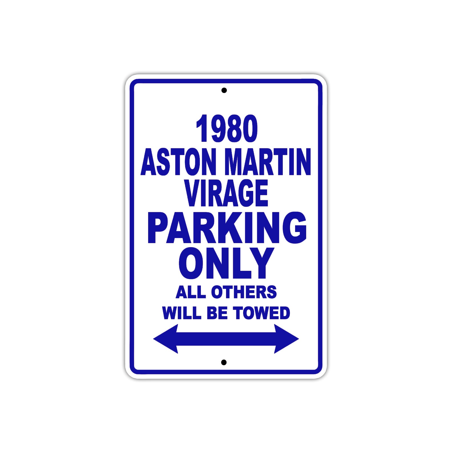 1980 Aston Martin Virage Car Parking Only All Others Will Be Towed Metal Sign Plate
