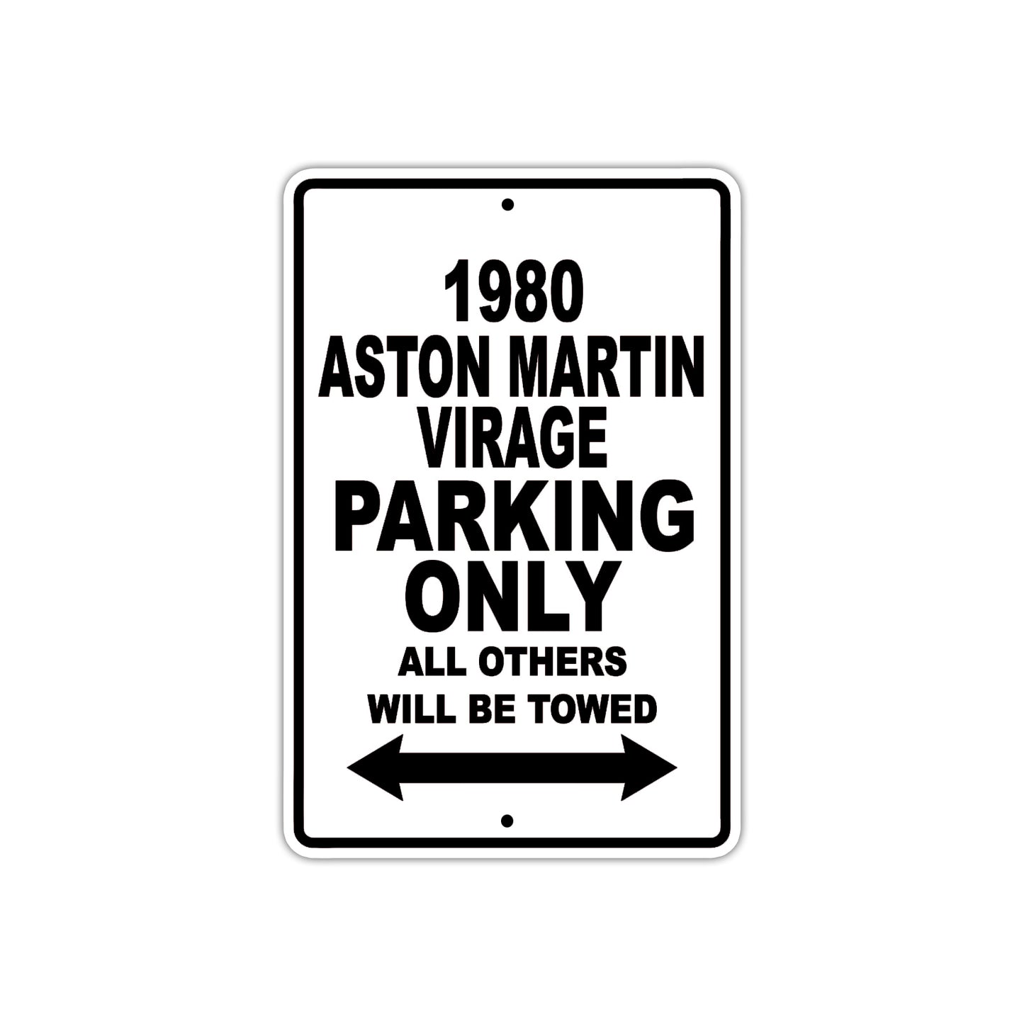 1980 Aston Martin Virage Car Parking Only All Others Will Be Towed Sign Plate