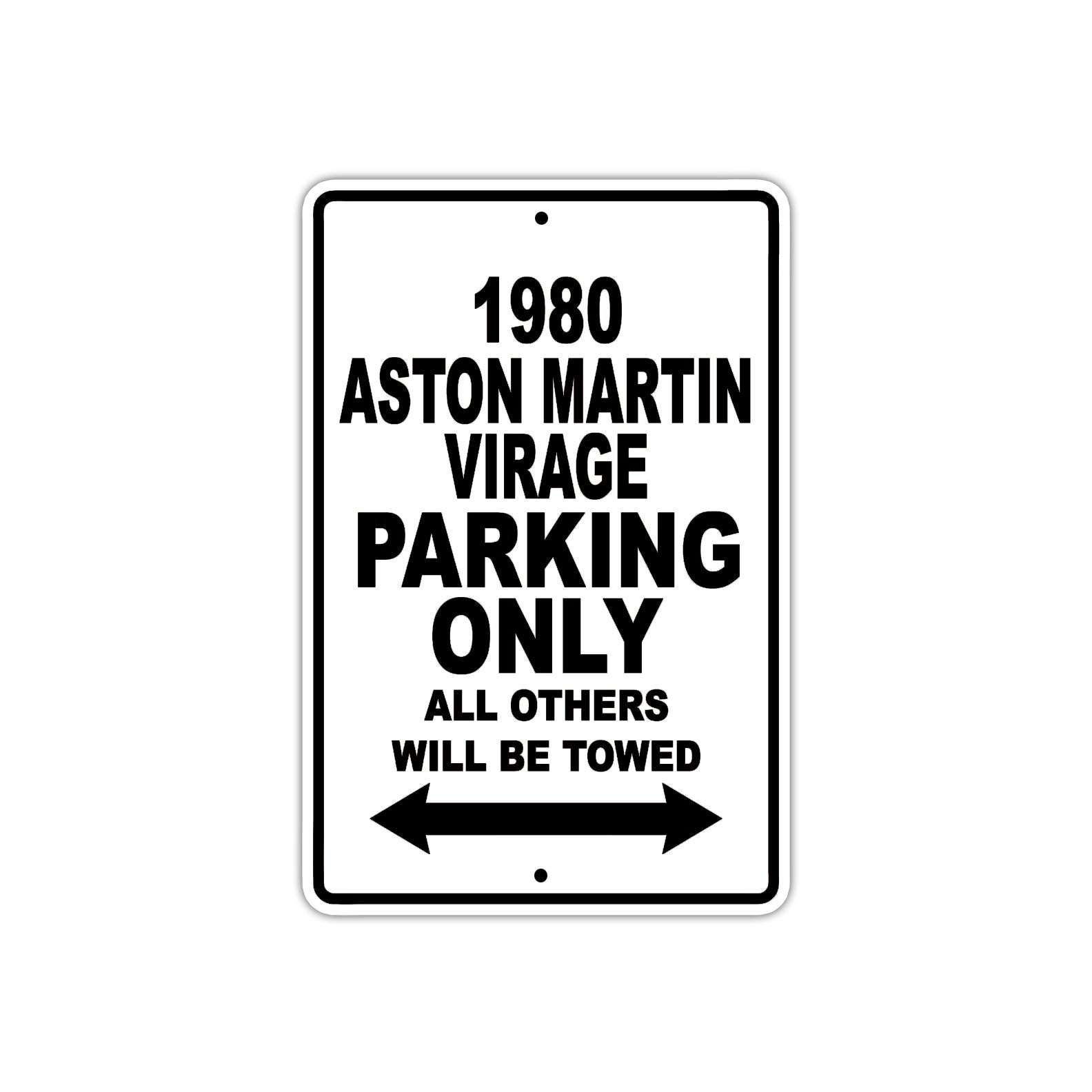 1980 Aston Martin Virage Car Parking Only All Others Will Be Towed Sign Plate