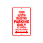1980 Austin Maestro Car Parking Only All Others Will Be Towed Sign