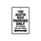 1980 Austin Maxi Car Parking Only All Others Will Be Towed Metal Sign 