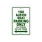 1980 Austin Maxi Car Parking Only All Others Will Be Towed Sign 
Plate