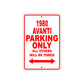 1980 Avanti Car Parking Only All Others Will Be Towed Sign
