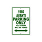 1980 Avanti Car Parking Only All Others Will Be Towed Sign Plate