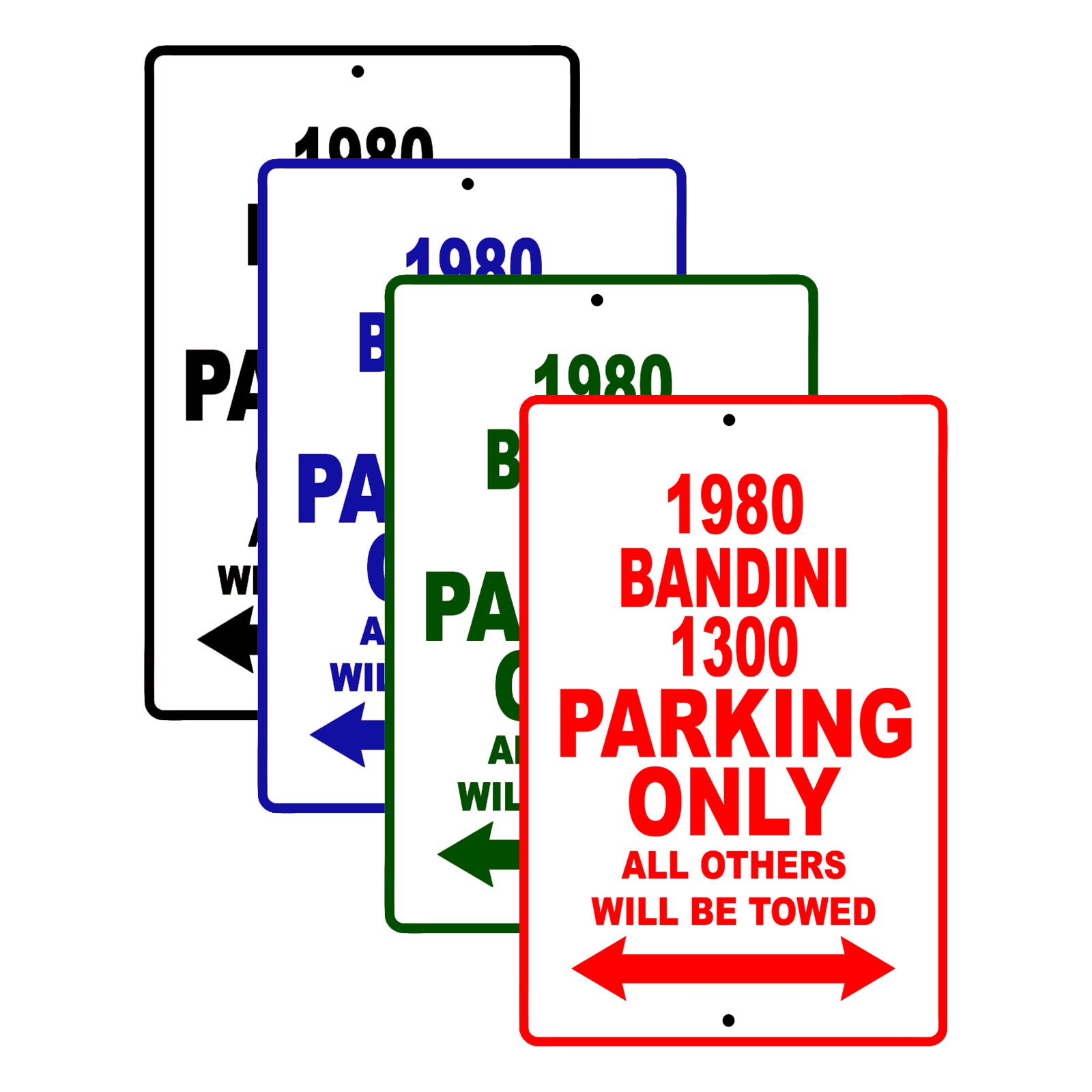 1980 Bandini 1300 Car Parking Only All Others Will Be Towed Signs