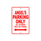 Angel's Name Parking Only All Others Will Be Towed Aluminum Metal Sign