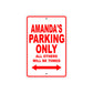 Amanda's Name Parking Only All Others Will Be Towed Aluminum Metal Sign