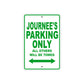 Journee's Name Parking Only All Others Will Be Towed Aluminum Metal Sign