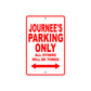 Journee's Name Parking Only All Others Will Be Towed Aluminum Metal Sign