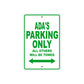 Ada's Name Parking Only All Others Will Be Towed Aluminum Metal Sign