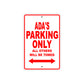 Ada's Name Parking Only All Others Will Be Towed Aluminum Metal Sign