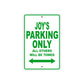 Joy's Name Parking Only All Others Will Be Towed Aluminum Metal Sign