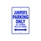 Juniper's Name Parking Only All Others Will Be Towed Aluminum Metal Sign