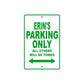 Erin's Name Parking Only All Others Will Be Towed Aluminum Metal Sign