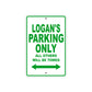 Logan's Name Parking Only All Others Will Be Towed Aluminum Metal Sign