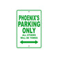 Phoenix's Name Parking Only All Others Will Be Towed Aluminum Metal Sign