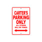 Carter's Name Parking Only All Others Will Be Towed Aluminum Metal Sign