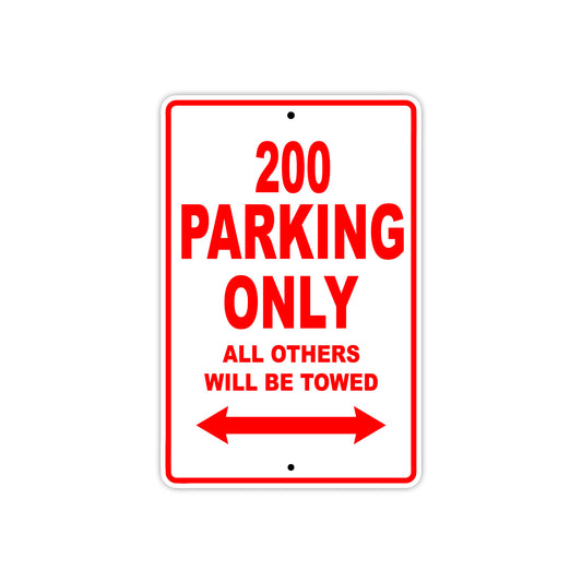 200 Motorcycle Parking Only All Others Will Be Towed Sign