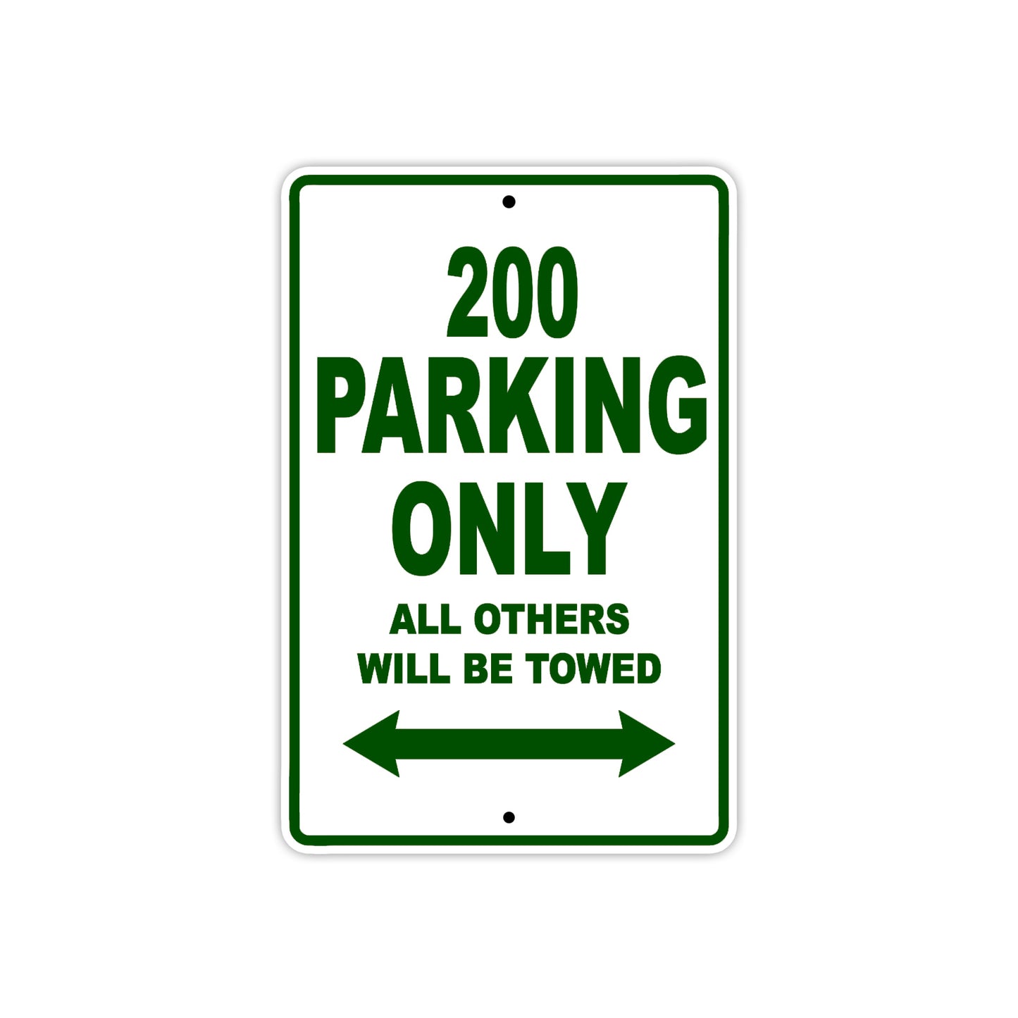 200 Motorcycle Parking Only All Others Will Be Towed Sign Plate