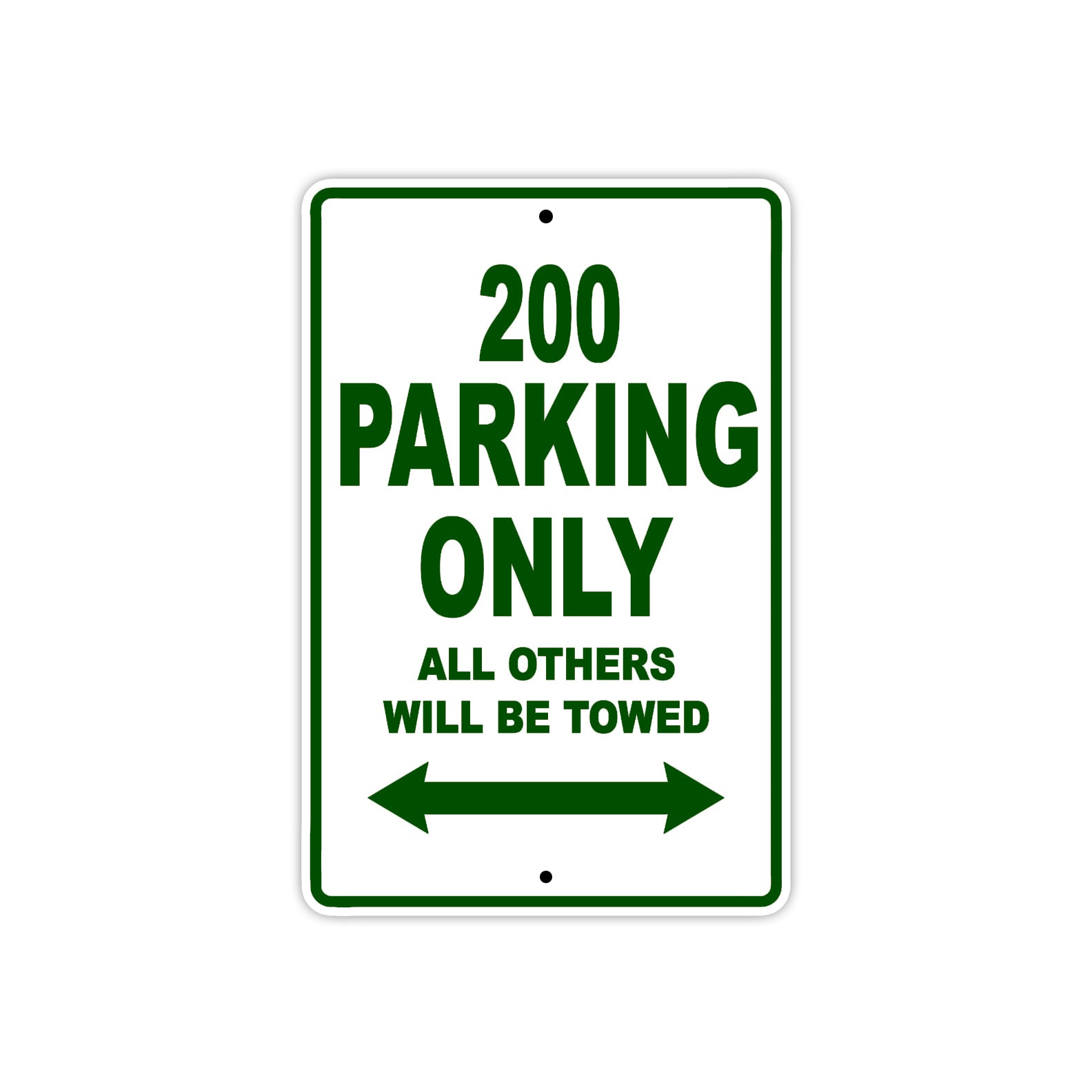 200 Motorcycle Parking Only All Others Will Be Towed Sign Plate