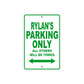 Rylan's Name Parking Only All Others Will Be Towed Metal Sign Plate