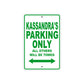 Kassandra's Name Parking Only All Others Will Be Towed Metal Sign Plate