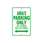 Amia's Name Parking Only All Others Will Be Towed Metal Sign Plate
