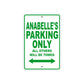 Anabelle's Name Parking Only All Others Will Be Towed Metal Sign Plate