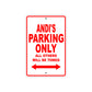 Andi's Name Parking Only All Others Will Be Towed Sign Plate