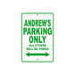 Andrew's Name Parking Only All Others Will Be Towed Sign Plate