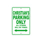 Christian's Name Parking Only All Others Will Be Towed Sign Plate