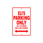 Eli's Name Parking Only All Others Will Be Towed Metal Sign Plate