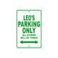 Leo's Name Parking Only All Others Will Be Towed Sign Plate