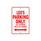Leo's Name Parking Only All Others Will Be Towed Metal Sign Plate