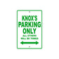Knox's Name Parking Only All Others Will Be Towed Sign Plate
